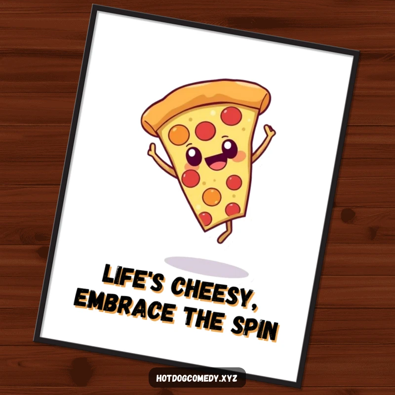 Funny Free Printable Wall Art: A cheerful pizza slice with eyes performs a cartwheel, adding a dose of food-themed humor.