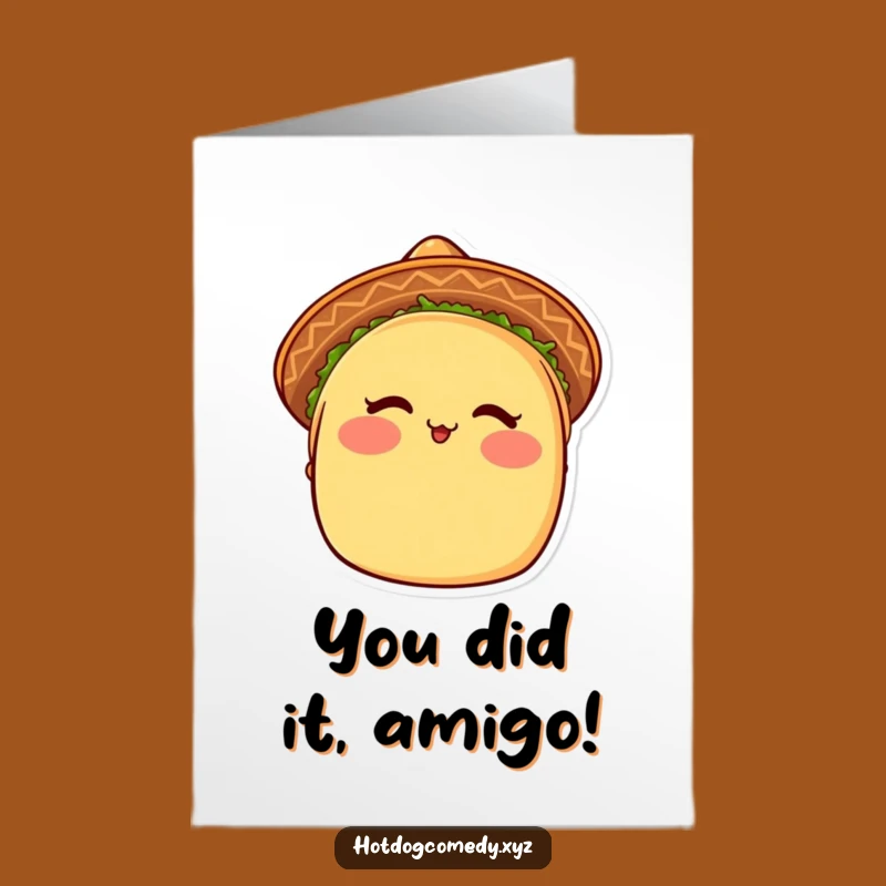 Free Printable Congrats Card: Winking Taco Celebrate Your Win with Fiesta Humor