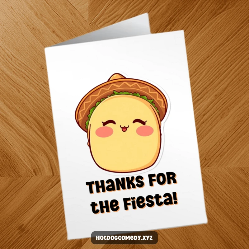 Funny Free Printable Thank You Card: A blushing taco in a sombrero winks, saying thanks deliciously.