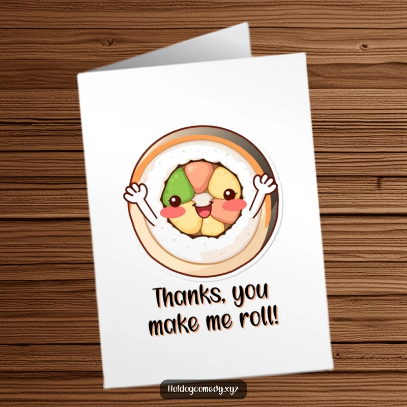 Funny Free Printable Thank You Card: A cheerful sushi roll with little arms waves happily, conveying thanks.