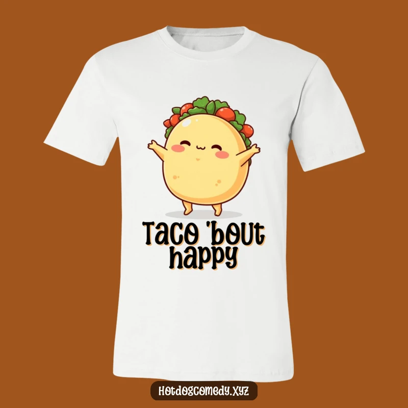 Funny Taco Tee: Adorable Blushing Taco Character's Jig Makes a Hilarious Funny Gift